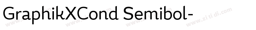 GraphikXCond Semibol字体转换